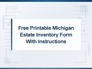 Michigan Estate Inventory Form with Instructions